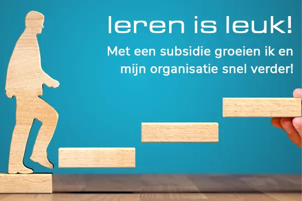 Groei sneller met een subsidie!